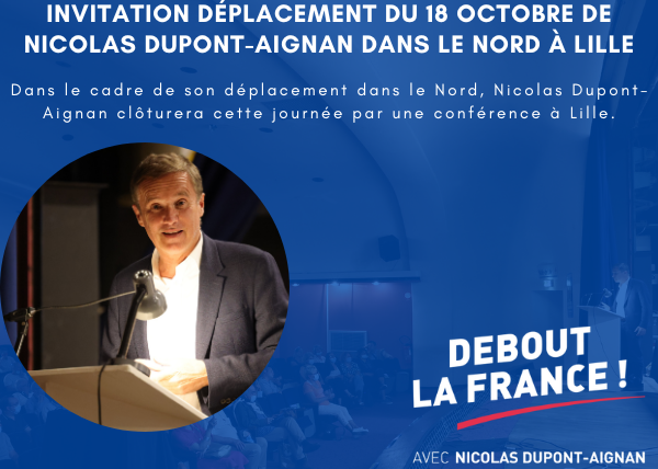 Déplacement de Nicolas Dupont-Aignan dans le Nord